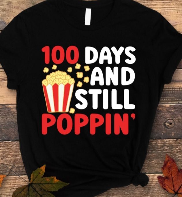 100 Days and Still Poppin