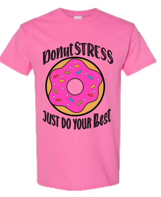 Donut Stress, Do Your Best