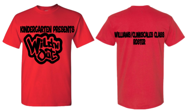 Wildn Out Kindergarten Shirts