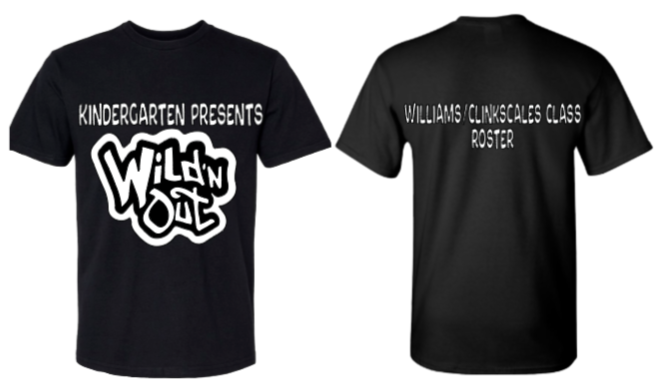 Wildn Out Kindergarten Shirts