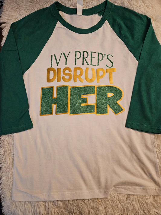 Ivy Prep Disrupt HER Raglan