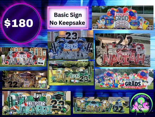 Grad Basic Yard Sign No Keepsake