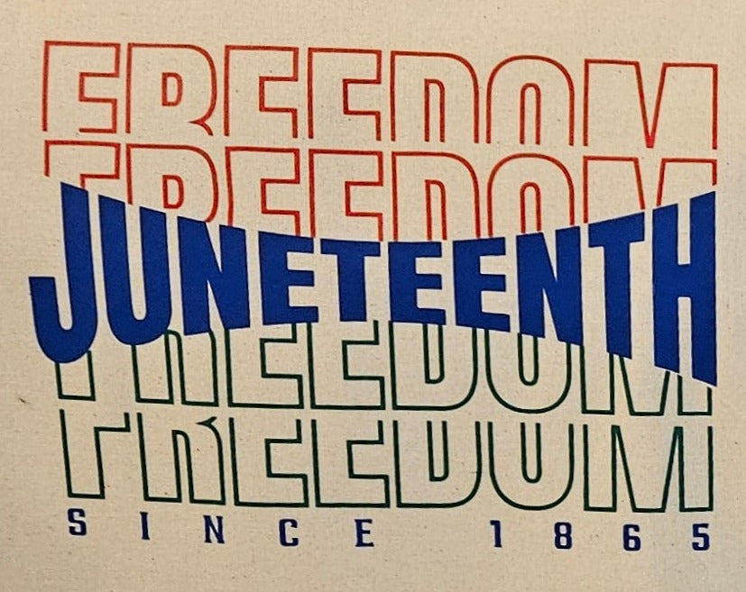 Juneteenth Freedom Since 1865