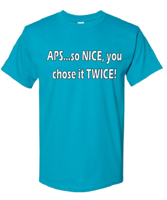 APS...So Nice you Chose It Twice